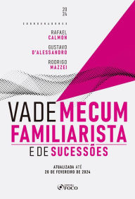 Title: Vade Mecum Familiarista e de Sucessões, Author: Rafael Calmon