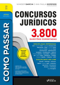 Title: Como Passar em Concursos Jurídicos 3.800 Questões Comentadas 9ª Ed 2025, Author: Wander Garcia