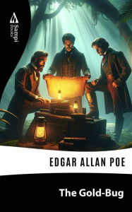 Title: The Gold-Bug, Author: Edgar Allan Poe