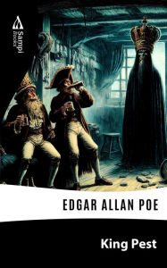 Title: King Pest, Author: Edgar Allan Poe