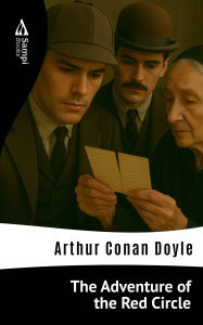 Title: The Adventure of the Red Circle, Author: Arthur Conan Doyle