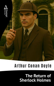 Title: The Return of Sherlock Holmes, Author: Arthur Conan Doyle