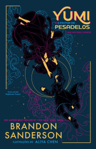 Title: Yumi e o pintor de pesadelos: Uma história Cosmere, Author: Brandon Sanderson