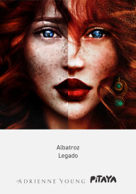 Title: Duologia Mundo dos Estreitos: Albatroz + Legado, Author: Adrienne Young