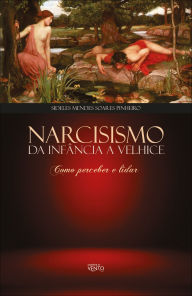 Books to download free in pdf format Narcisismo da Infância a Velhice: como perceber e lidar iBook (English literature) by Sideles Mendes Soares Pinheiro