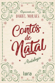 Title: Contos de Natal: Volume 1, Author: Daniel Moraes