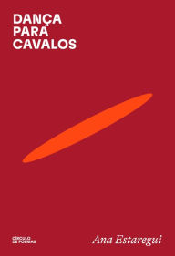 Title: Danï¿½a para cavalos: Ana Estaregui, Author: Ana Estaregui