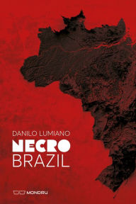 Title: NecroBrazil, Author: Danilo Lumiano