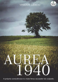 Title: Aurea 1940, Author: Vinícius Léscio