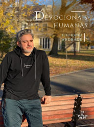 Title: Devocionais Humanas, Author: Eduardo Andrade