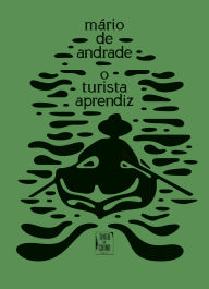 Title: O turista aprendiz, Author: Mário de Andrade