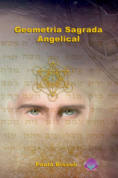 Geometria Sagrada Angelical