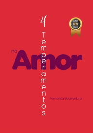 Title: 4 Temperamentos no Amor, Author: Fernanda Boaventura