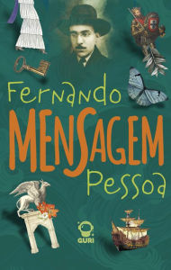 Title: Mensagem: Edição acessível com descrição de imagens: Edição especial para leitores exigentes, Author: Fernando Pessoa