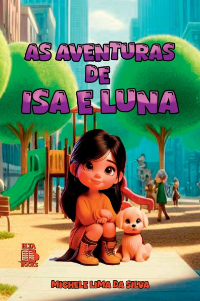 As Aventuras De Isa E Luna