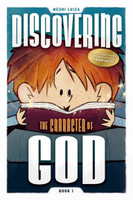 Title: Discovering the character of God, Author: Méuri Luiza