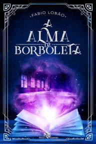 Title: A Alma da Borboleta, Author: Fábio lobão