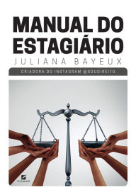 Title: Manual do Estagiário, Author: Juliana Bayeux