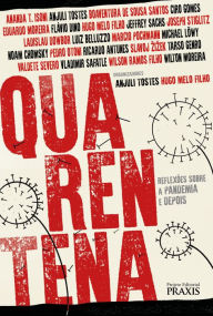 Title: Quarentena: Reflexões sobre a pandemia e depois, Author: Anjuli Tostes