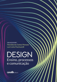 Title: Design: Ensino, processos e comunicação, Author: Marizilda dos Santos Menezes