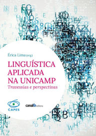 Title: Linguística aplicada na Unicamp: Travessias e perspectivas, Author: Érica Lima