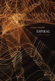 Title: Espiral: Contos e vertigens, Author: Luciana Chardelli