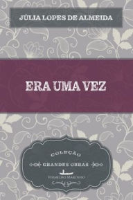 Title: Era uma vez, Author: Júlia Lopes de Almeida