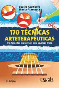Title: 170 técnicas arteterapêuticas, Author: Beatriz Acampora