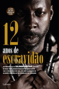 Title: 12 Anos de escravidão, Author: Solomon Northup