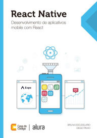 Title: React Native: Desenvolvimento de aplicativos mobile com React, Author: Bruna Escudelario