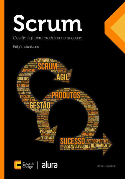 Scrum: Gestão ágil para produtos de sucesso