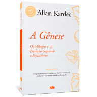 Title: A Gênese, Author: Allan Kardec