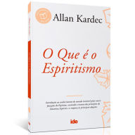 Title: O Que é o Espiritismo, Author: Allan Kardec