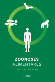 Title: Zoonoses Alimentares, Author: Juarez Araújo Lewis
