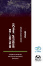 Infraestrutura Jurídica da Inovação: Anais do 2º Congresso Infraestrutura Jurídica da Ciência, Tecnologia e Inovação nos países em Desenvolvimento