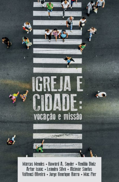 Igreja e Cidade - Vocação e Missão