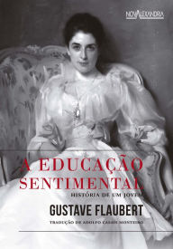 Title: A Educação sentimental: História de um jovem, Author: Gustave Flaubert