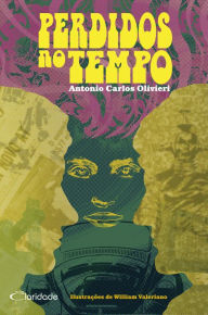 Title: Perdidos no tempo, Author: Antonio Carlos Olivieri