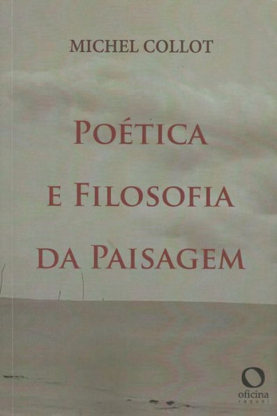 Poética e filosofia da paisagem