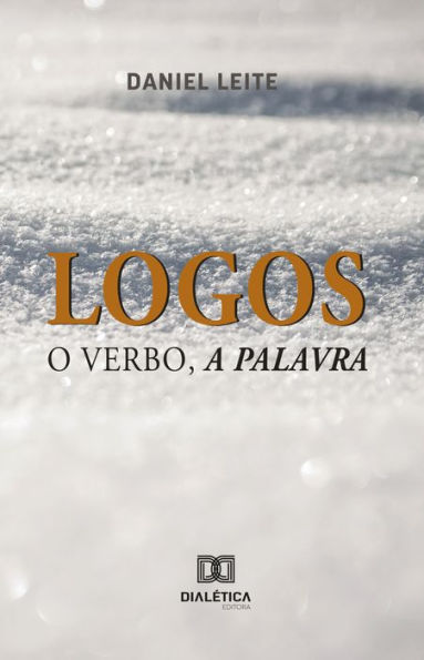 Logos: o Verbo, a Palavra