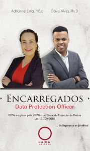 Title: Encarregados:: Data Protection Officer (DPO), Author: Davis Alves Ph.D
