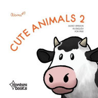 Title: Cute Animals 2, Author: ALOMA
