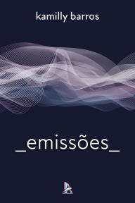 Title: Emissões, Author: Kamilly Barros