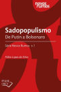 Sadopopulismo: De Putin a Bolsonaro