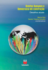 Title: Direitos Humanos e democracia em construção: Desafios atuais, Author: Mariza Rios