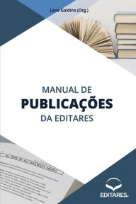 Title: Manual de Publicações da Editares, Author: Lane (organizadora) Galdino