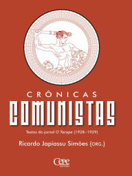 Title: Crônicas comunistas, Author: Ricardo Japiassu Simões