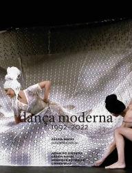 Title: Dança moderna 1992-2022, Author: Cassia Navas