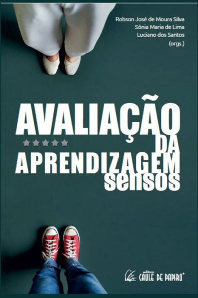 Avaliaï¿½ï¿½o Da Aprendizagem: Sensos