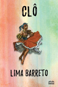 Title: Clô, Author: Lima Barreto